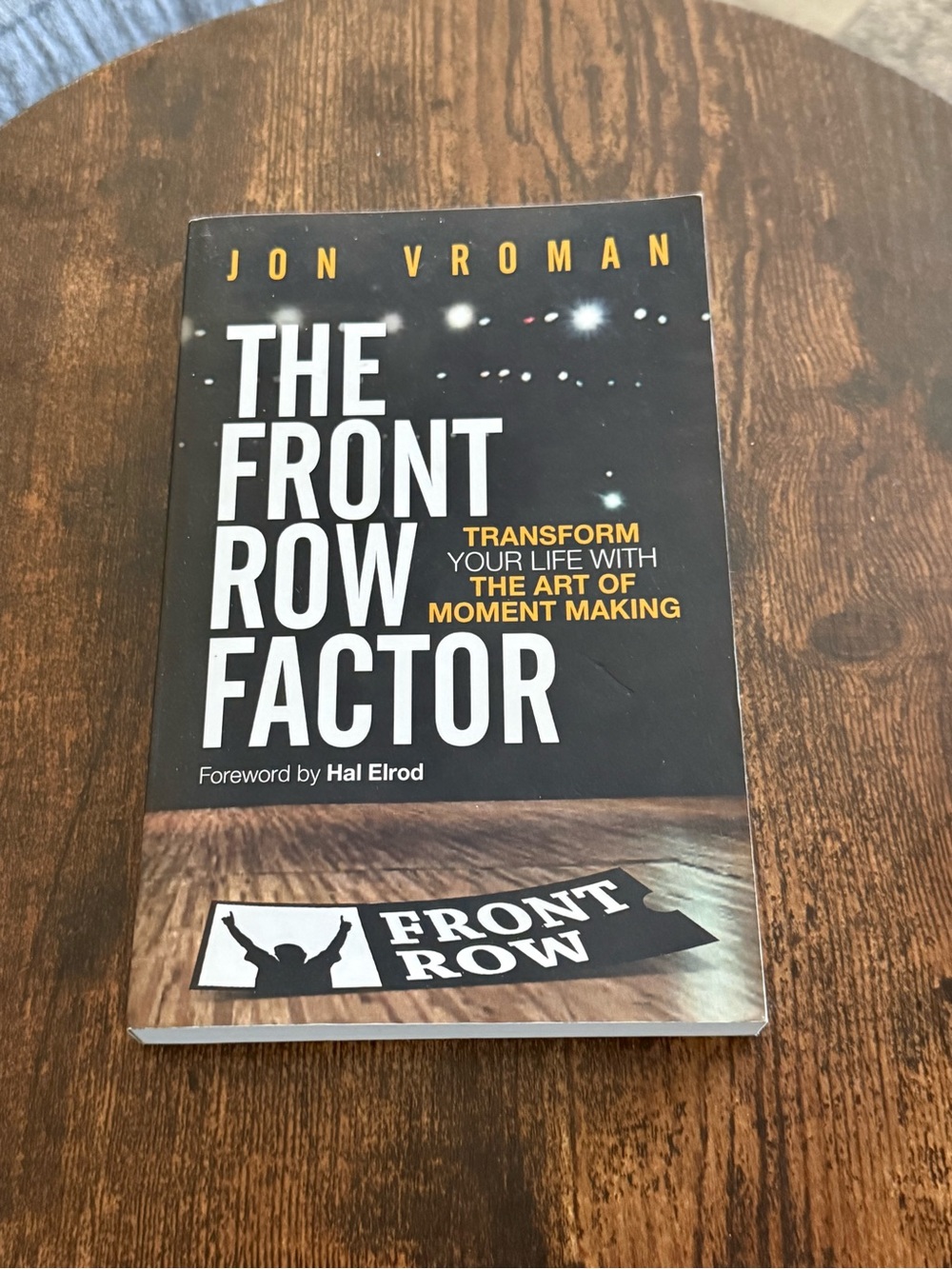 Jon Vroman The Front Row Factor — Black Cover